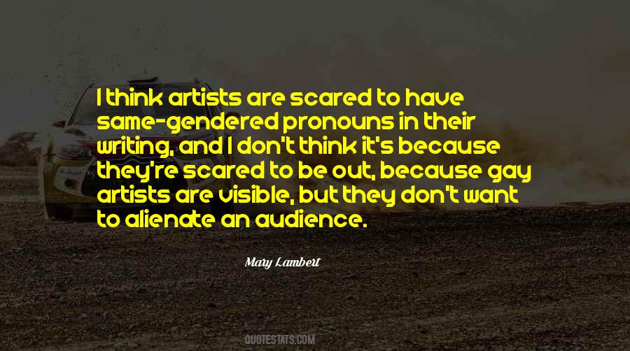 Quotes About Writing To An Audience #555623