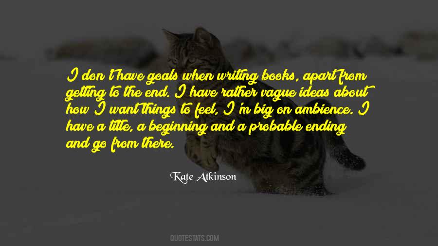 Quotes About Writing Your Goals #1863397