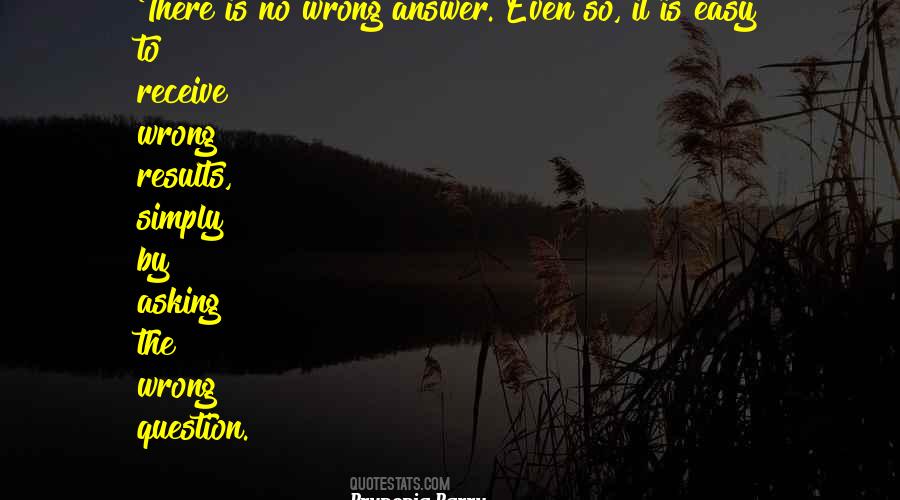 Quotes About Wrong Answers #1810287