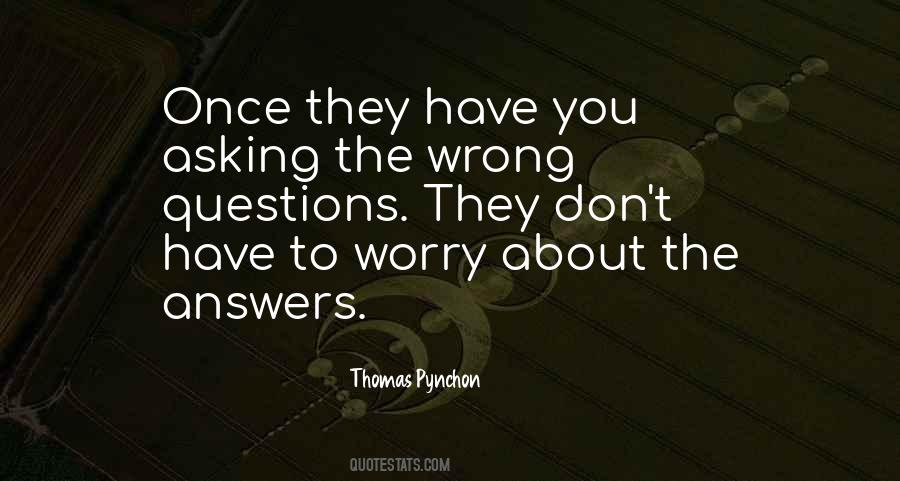 Quotes About Wrong Answers #522128