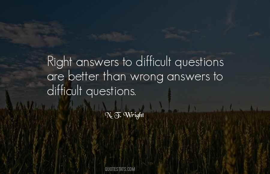 Quotes About Wrong Answers #750440