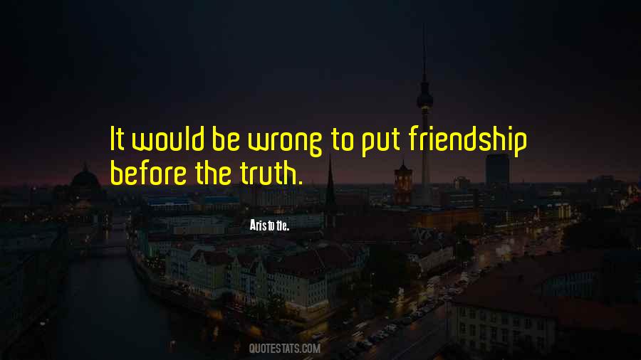 Quotes About Wrong Friendship #176090