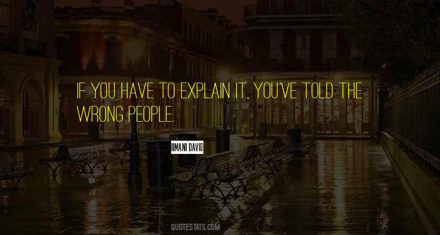 Quotes About Wrong People #1020584