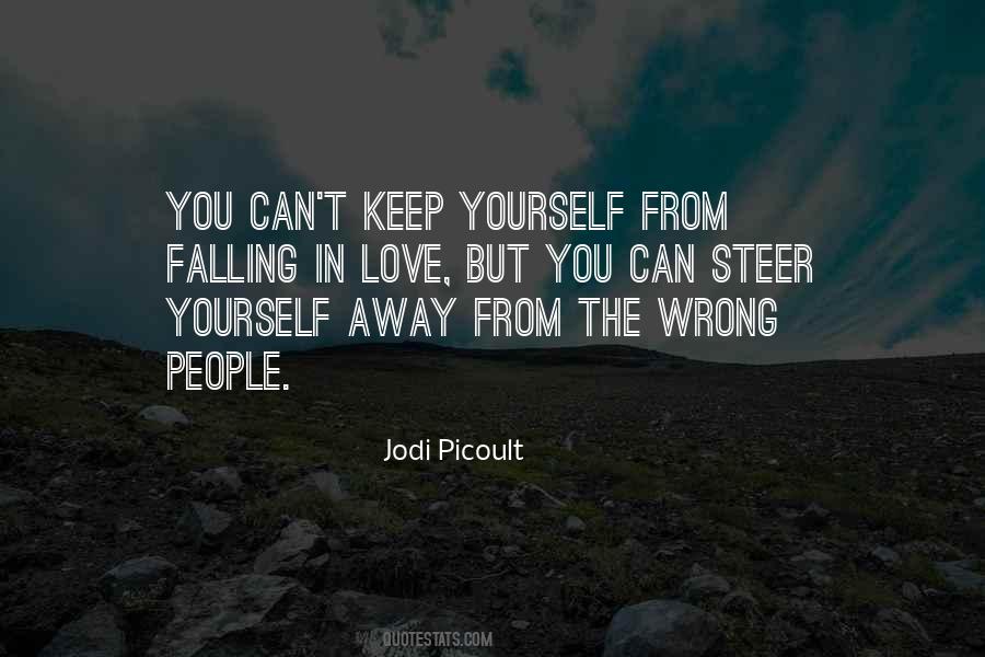 Quotes About Wrong People #259631
