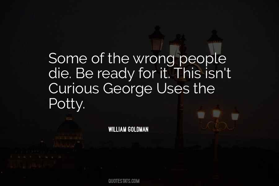 Quotes About Wrong People #38361