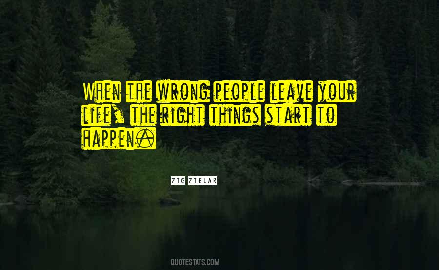 Quotes About Wrong People #987024