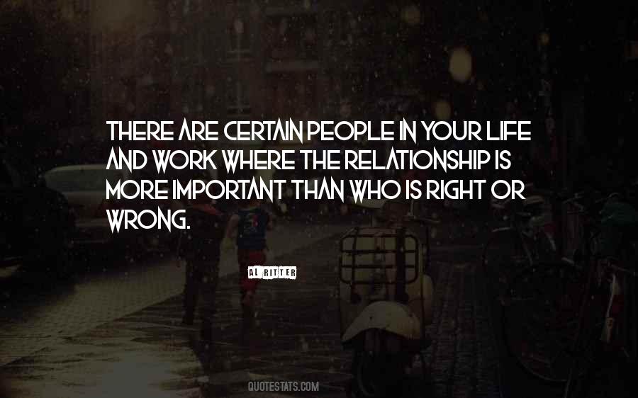 Quotes About Wrong People In Your Life #1368266