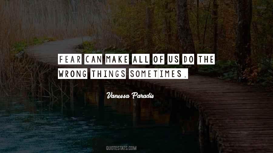 Quotes About Wrong Things #1549308