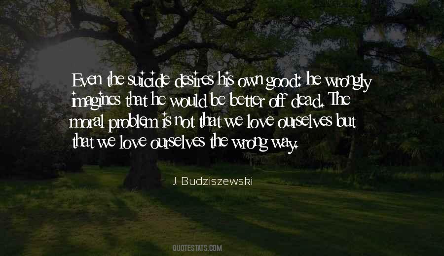 Quotes About Wrongly #260213