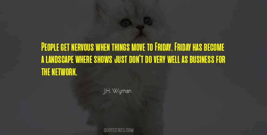 Quotes About Wyman #629684