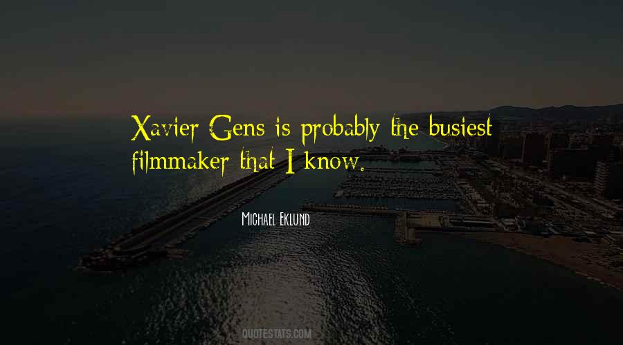 Quotes About Xavier #1636481