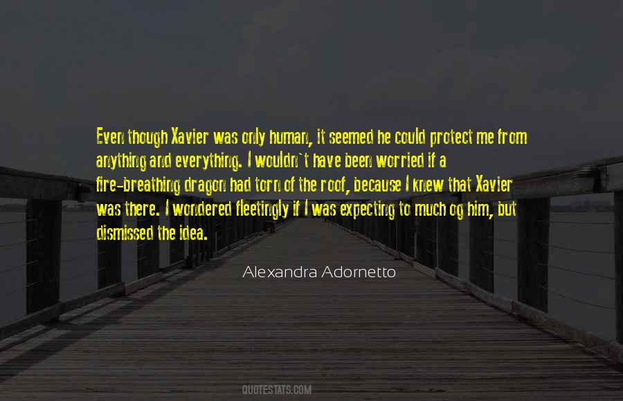 Quotes About Xavier #776557