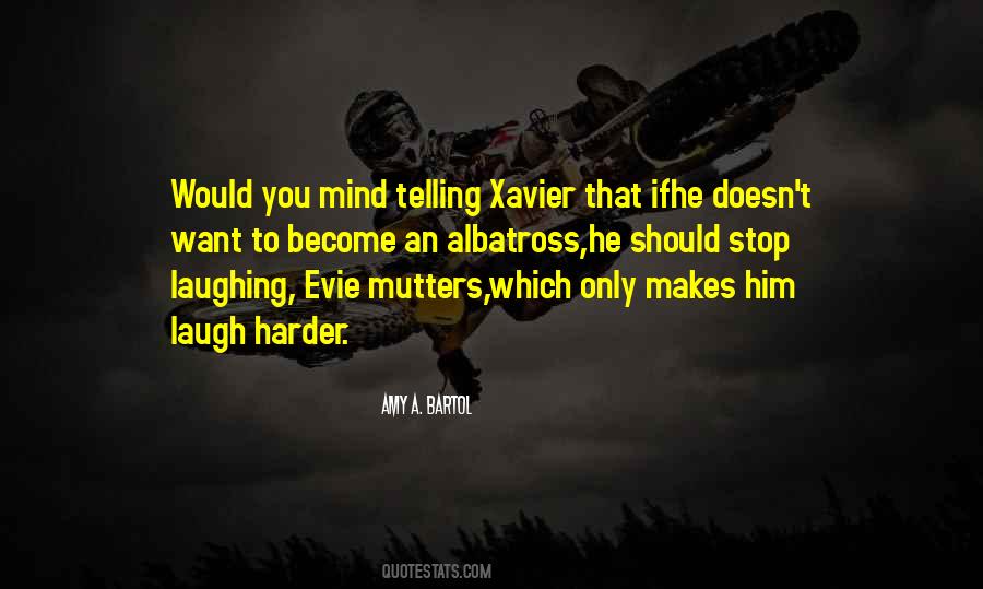 Quotes About Xavier #784829