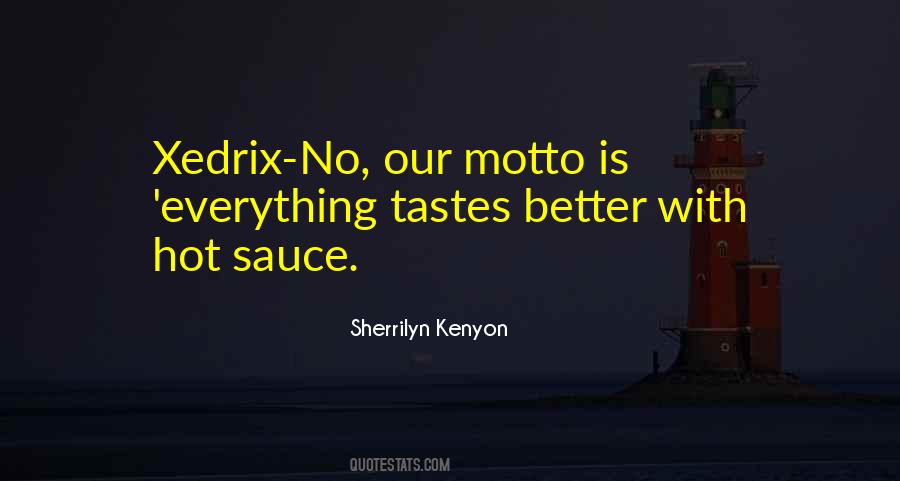 Quotes About Xedrix #216389