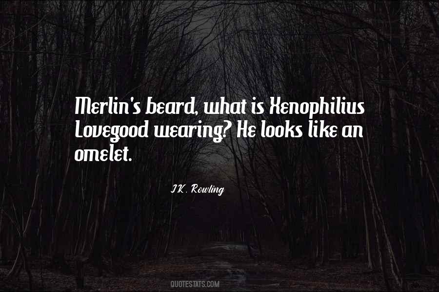 Quotes About Xenophilius #911776