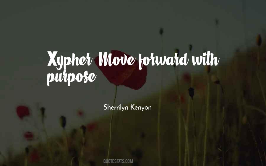 Quotes About Xypher #617477