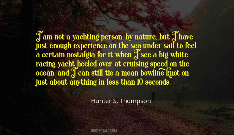 Quotes About Yacht #1350283