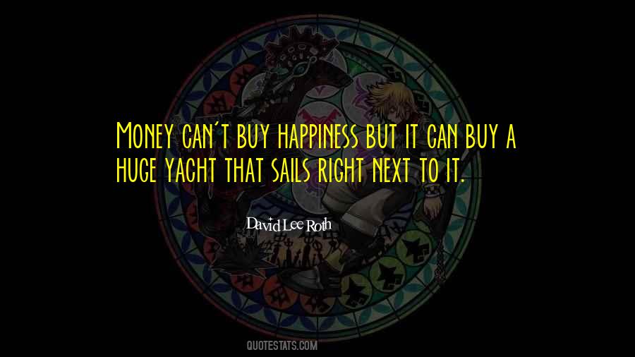 Quotes About Yacht #1813463