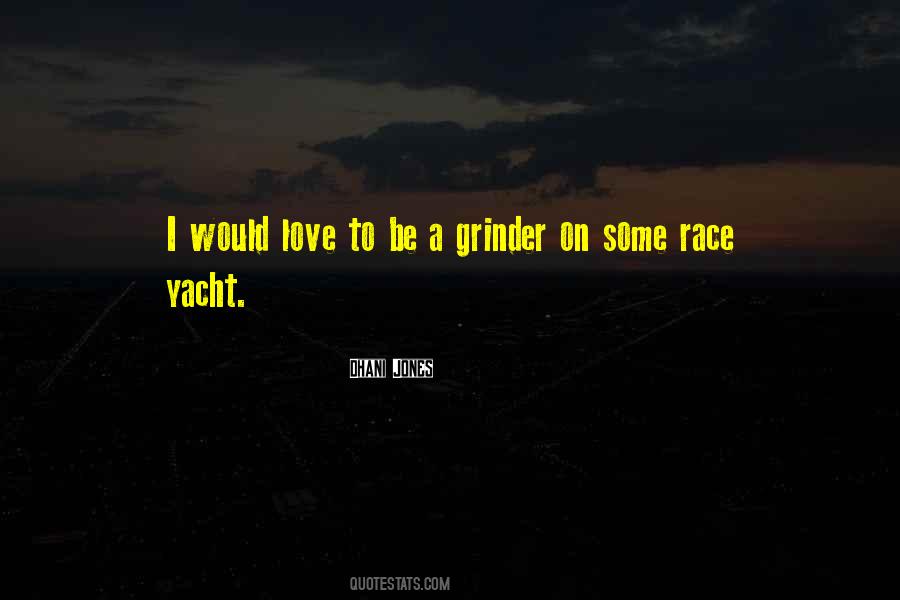 Quotes About Yacht #709167