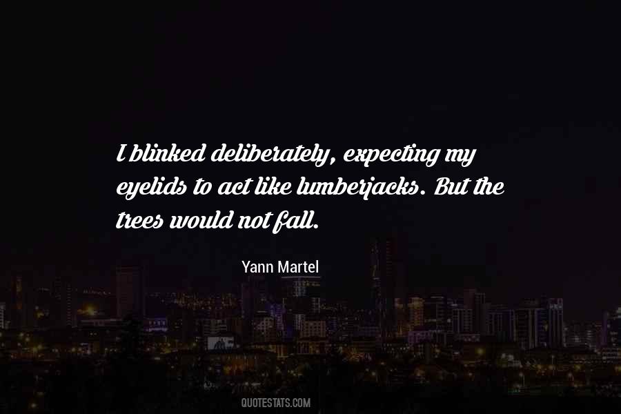 Quotes About Yann #374029