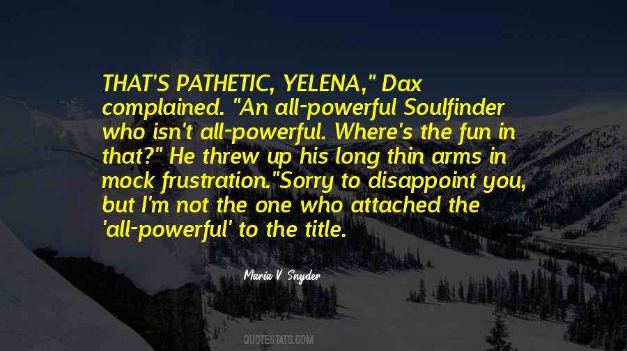 Quotes About Yelena #1298594