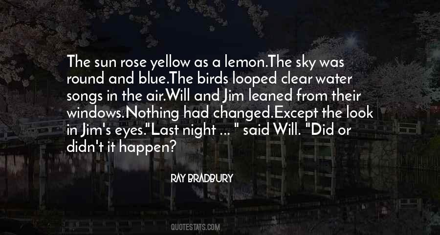 Quotes About Yellow Birds #1096280