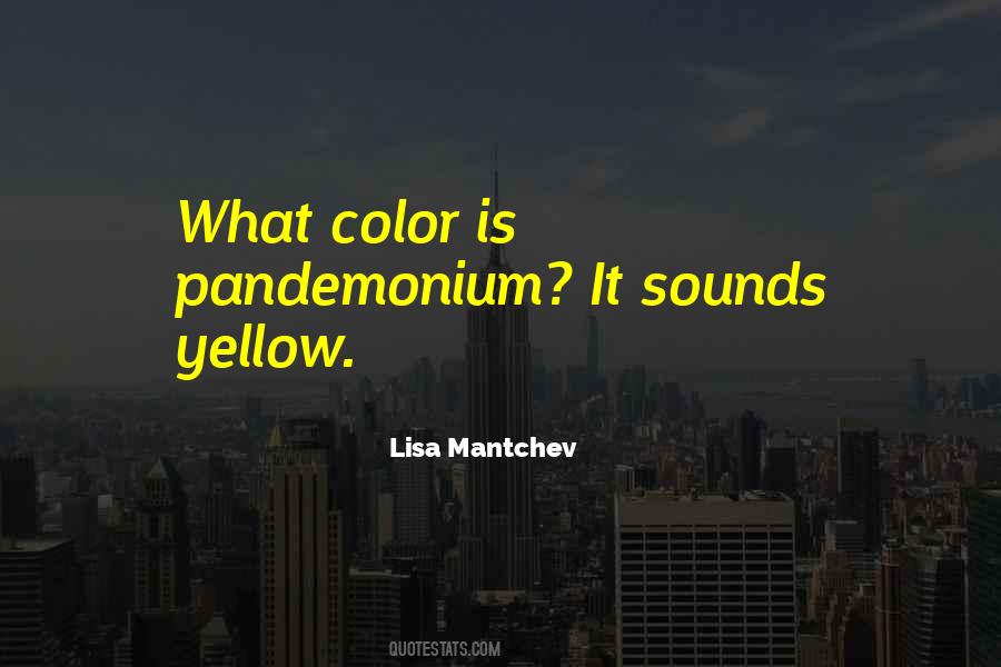 Quotes About Yellow Color #400577