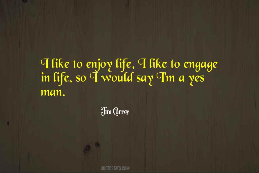 Quotes About Yes Men #558405 Quotes About Yes Men #558405