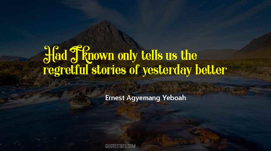 Quotes About Yesterday Memories #1679462
