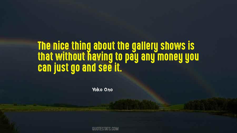Quotes About Yoko #239355
