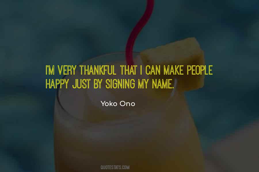 Quotes About Yoko #285885