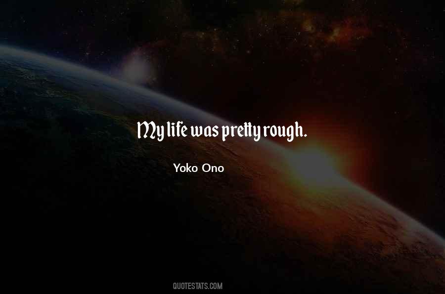 Quotes About Yoko #86220