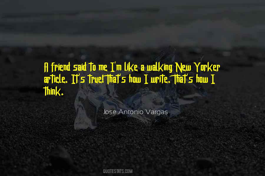 Quotes About Yorker #1549694