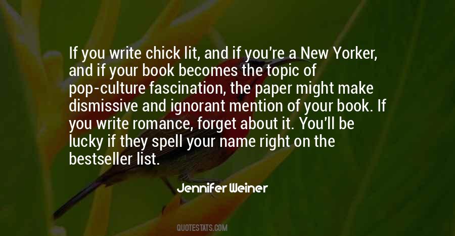 Quotes About Yorker #1875871