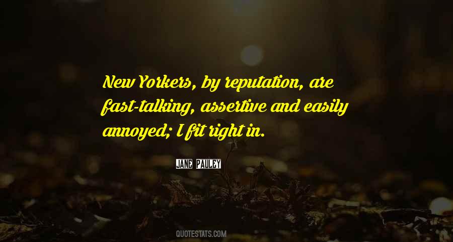 Quotes About Yorkers #185169