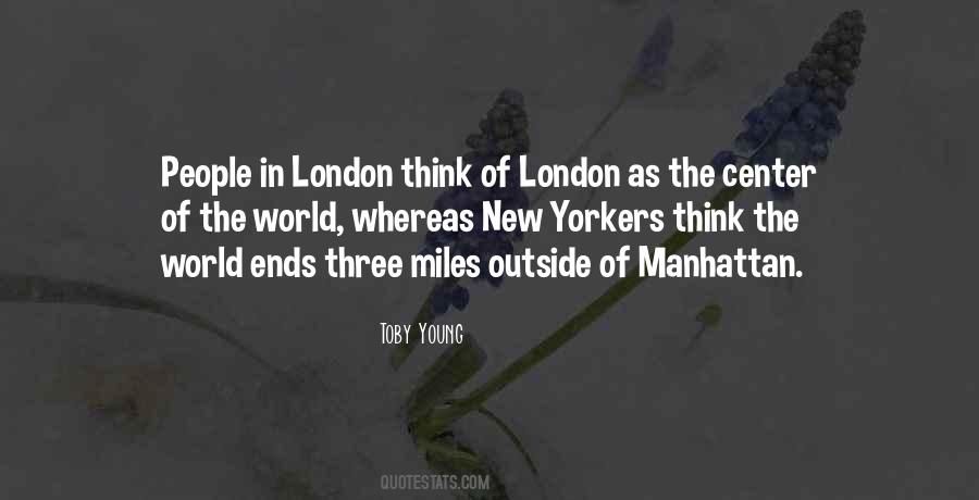 Quotes About Yorkers #647218