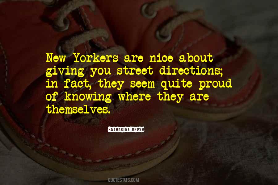 Quotes About Yorkers #678543