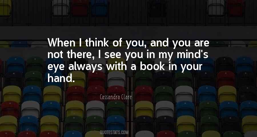 Quotes About You In My Mind #805772