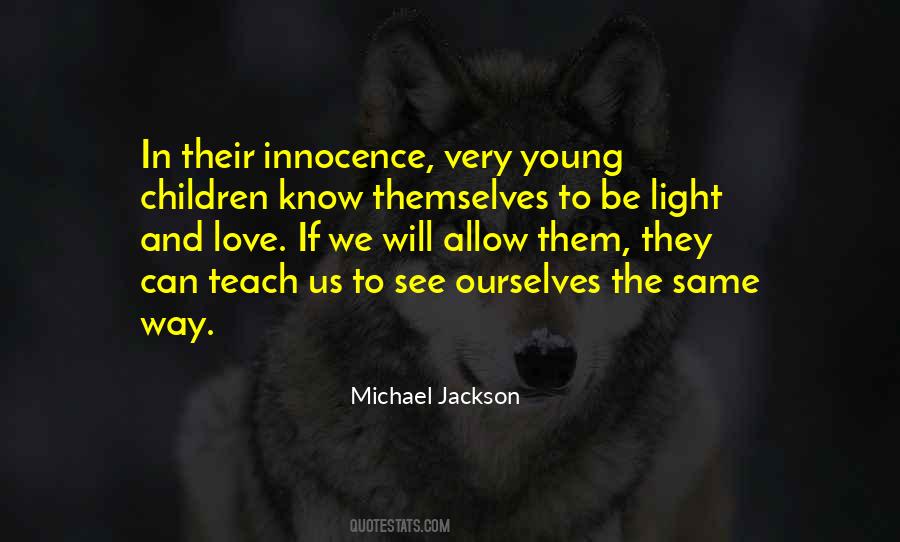 Quotes About Young Children #1233685
