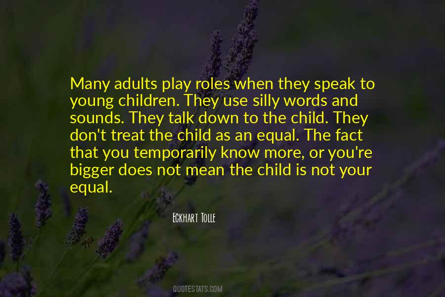 Quotes About Young Children #1431121
