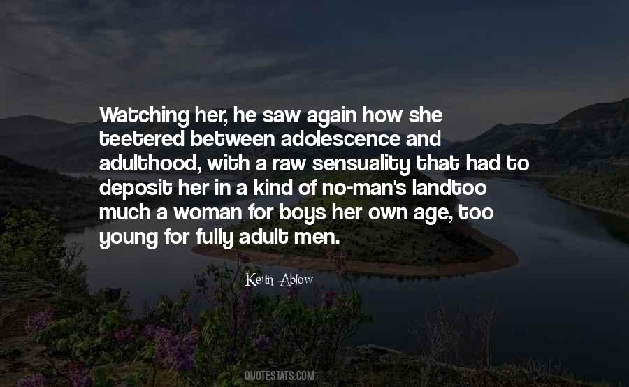 Quotes About Young Men Growing Up #1400871