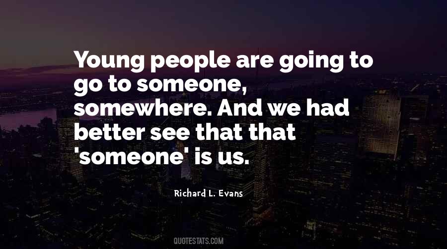 Quotes About Young People #1552151