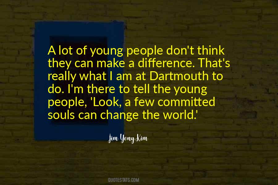 Quotes About Young People #1578740