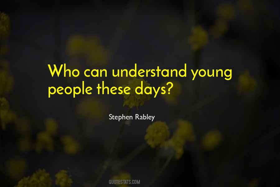 Quotes About Young People #1631624