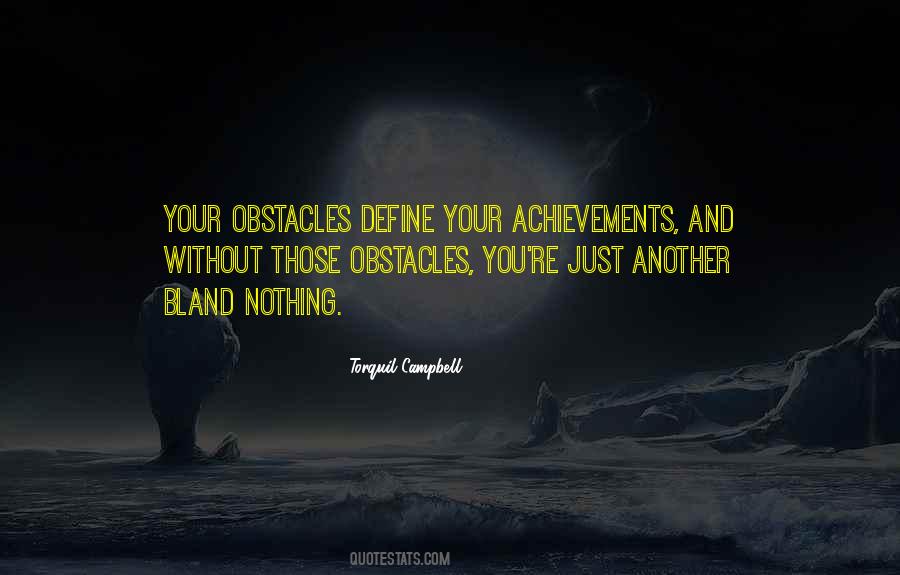 Quotes About Your Achievements #1532173