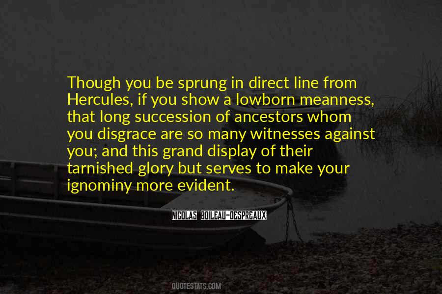Quotes About Your Ancestry #456626