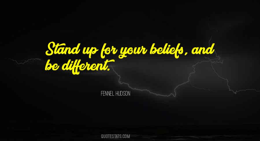 Quotes About Your Beliefs #1176332