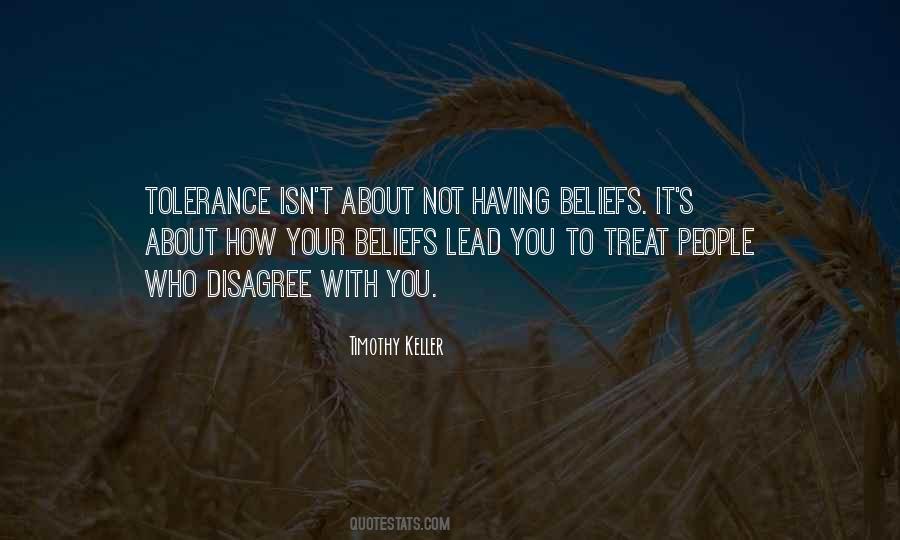 Quotes About Your Beliefs #1424161