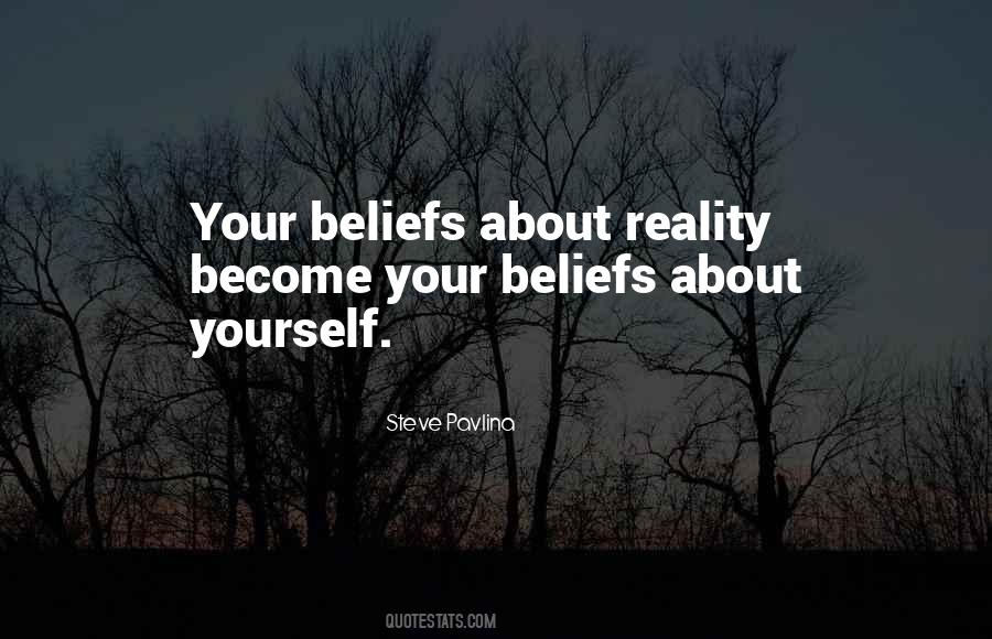 Quotes About Your Beliefs #1574635