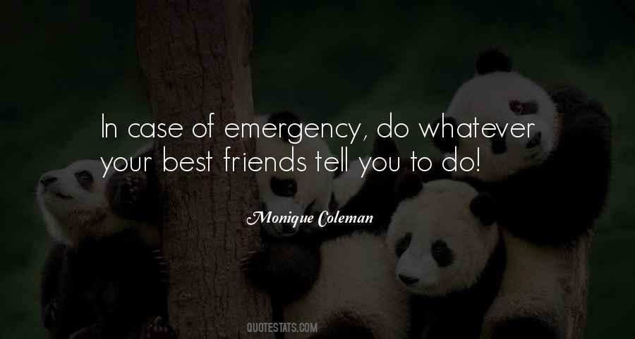 Quotes About Your Best Friends #612261